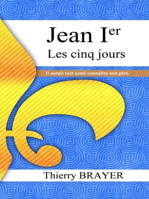 cover image of Jean Ier les cinq jours